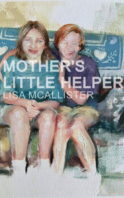 Mother’s Little Helper