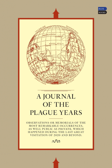 A Journal of the Plague Years