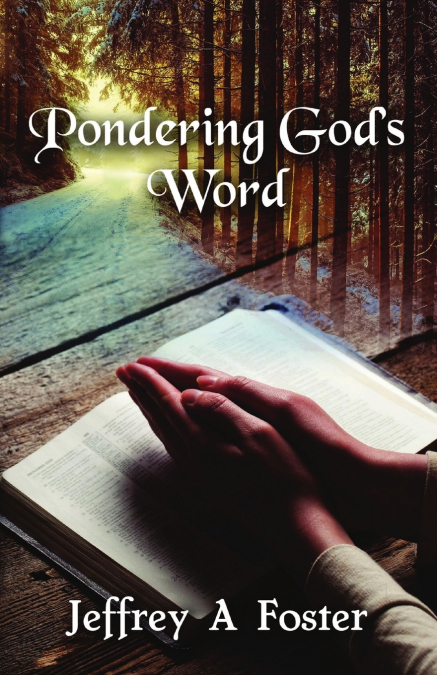 Pondering God’s Word