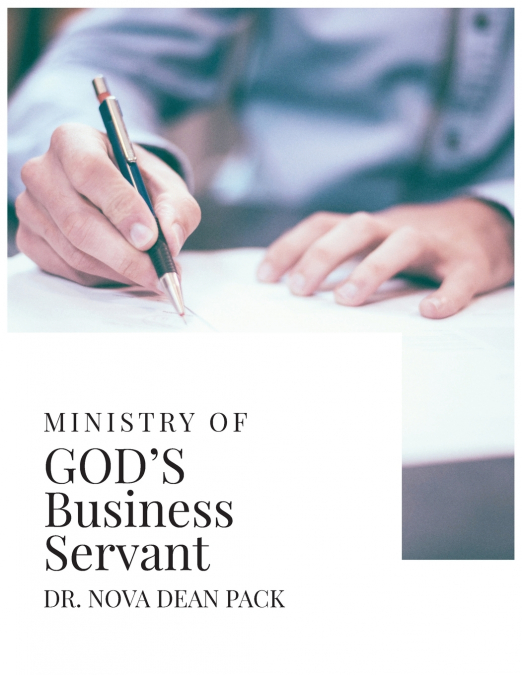 Ministry of God’s Business Servant