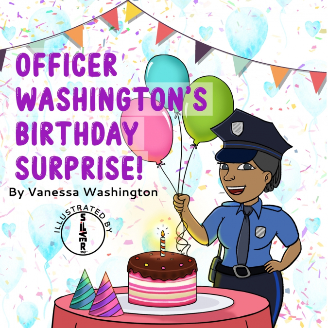 Officer Washington’s Birthday Surprise!