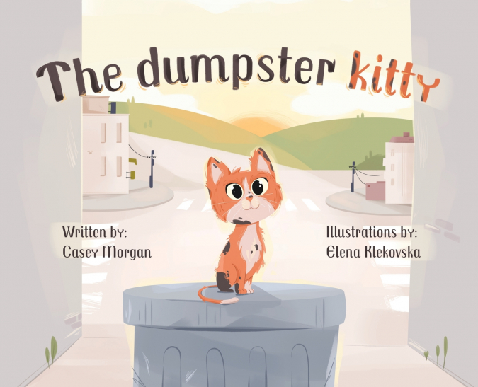 The Dumpster Kitty