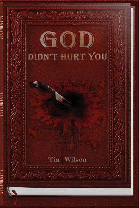 God Didn’t Hurt You