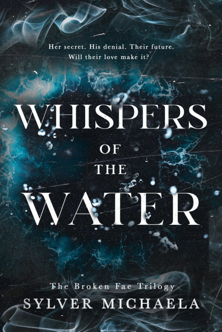 Whispers of the Water