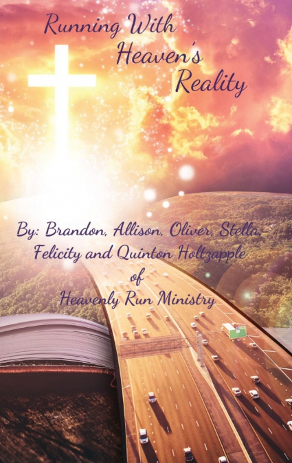 Running With Heaven’s Reality