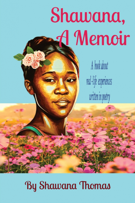 Shawana,  A Memoir