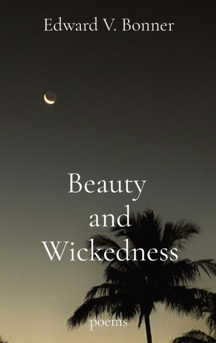Beauty  and Wickedness