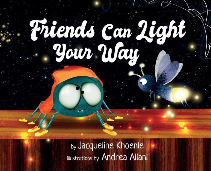 Friends Can Light Your Way