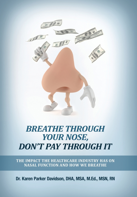 Breathe Through Your Nose, Don’t Pay Through It
