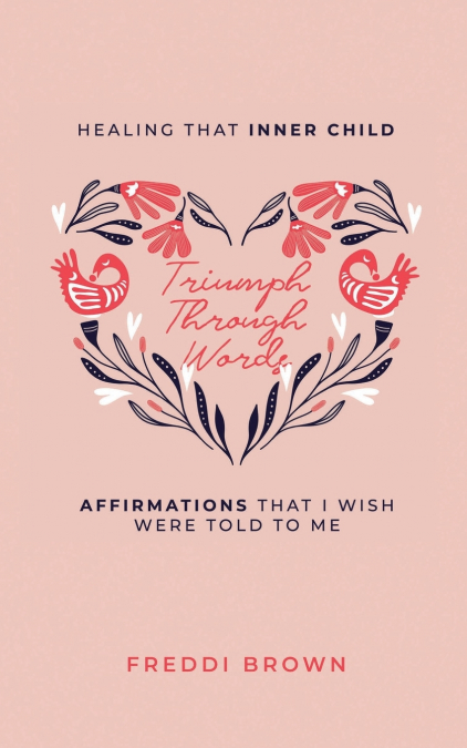 Triumph Through Words...