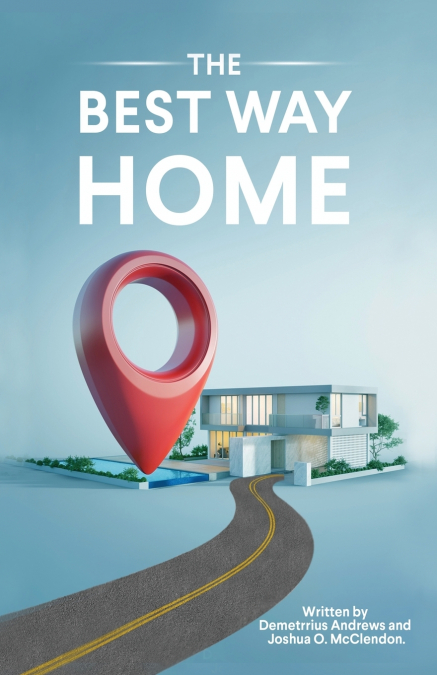 THE BEST WAY HOME