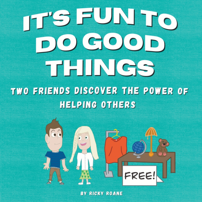 It’s Fun to Do Good Things