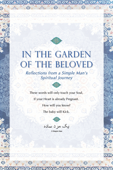 In The Garden Of The Beloved