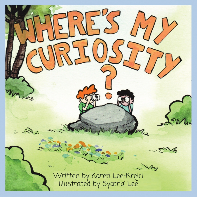 Where’s My Curiosity?