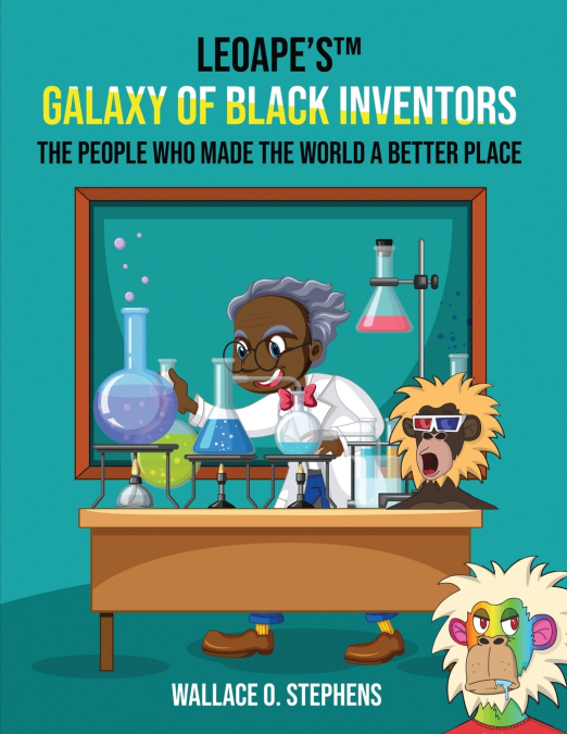 LeoApe’s™ Galaxy Of Black Inventors