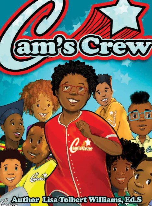 Cam’s Crew