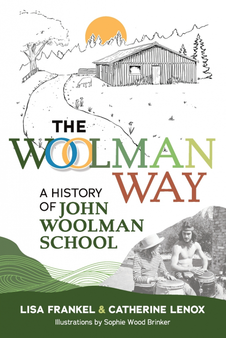 The Woolman Way