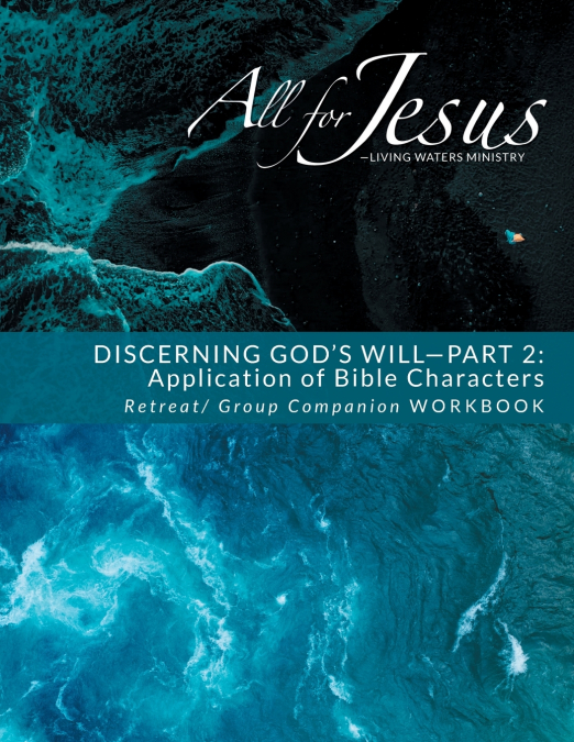 Discerning God’s Will - 2