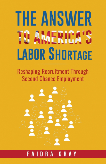 The Answer to America’s Labor Shortage