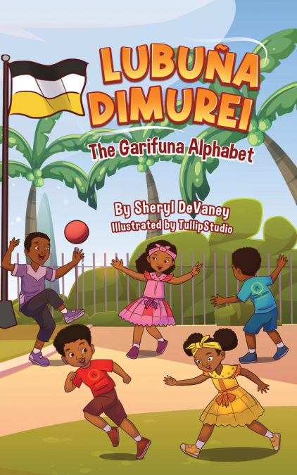 Garifuna Alphabet Book - Lubuña Dimurei