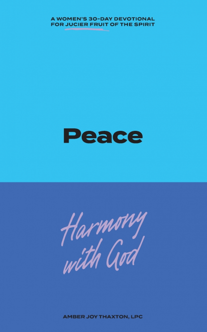 Peace 30 Day Devotional Journal