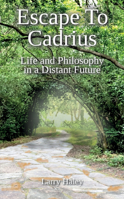 Escape To Cadrius