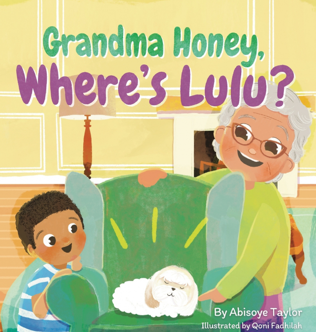 Grandma Honey, Where’s Lulu?