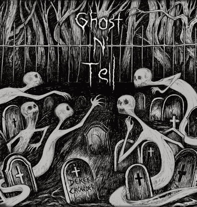 Ghost N’ Tell