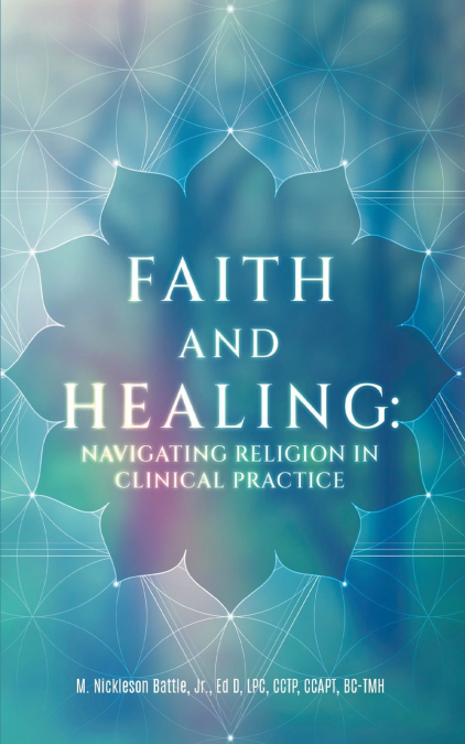 Faith and Healing