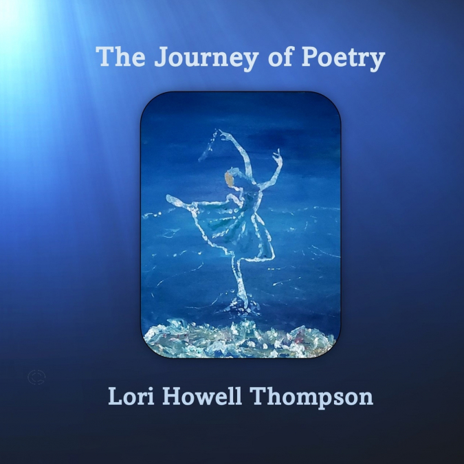 The Journey of Poetry