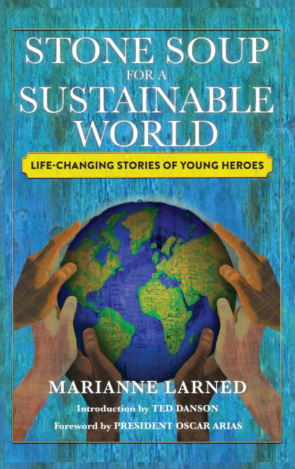 Stone Soup for a Sustainable World (HARDBACK)