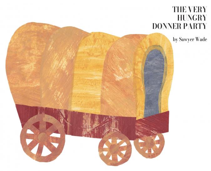 The Very Hungry Donner Party