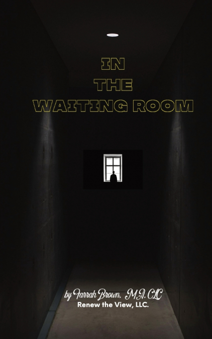 In the Waiting Room