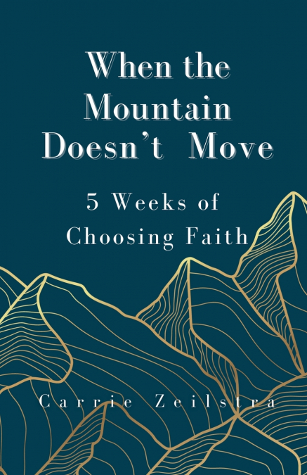When the Mountain Doesn’t Move