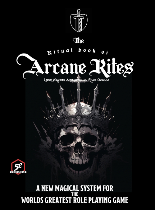 The Ritual Book of Arcane Rites