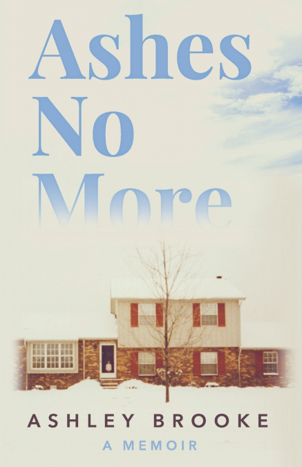 Ashes No More