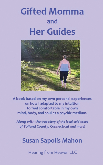 Gifted Momma and Her Guides