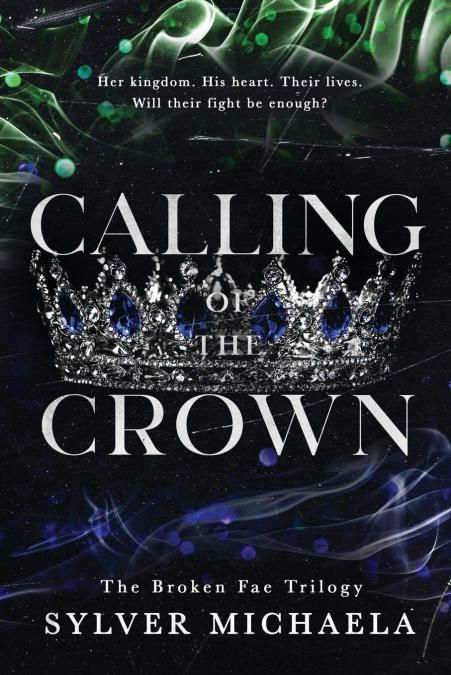 Calling of the Crown