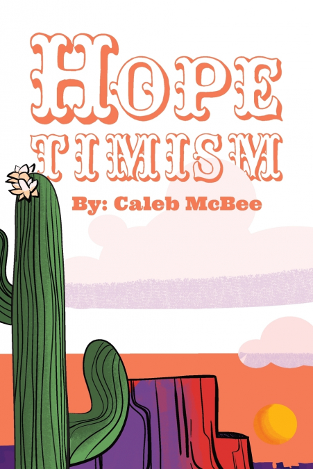 Hopetimism