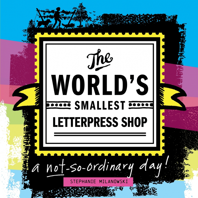 The World’s Smallest Letterpress Shop