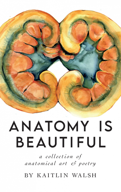 Anatomy Is Beautiful