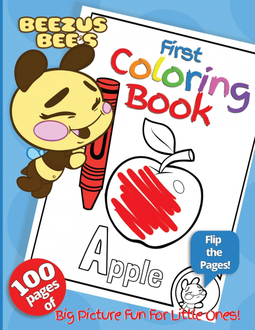 Beezus Bee’s First Coloring Book