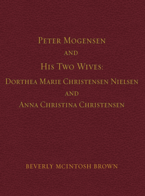 Peter Mogensen and His Two Wives