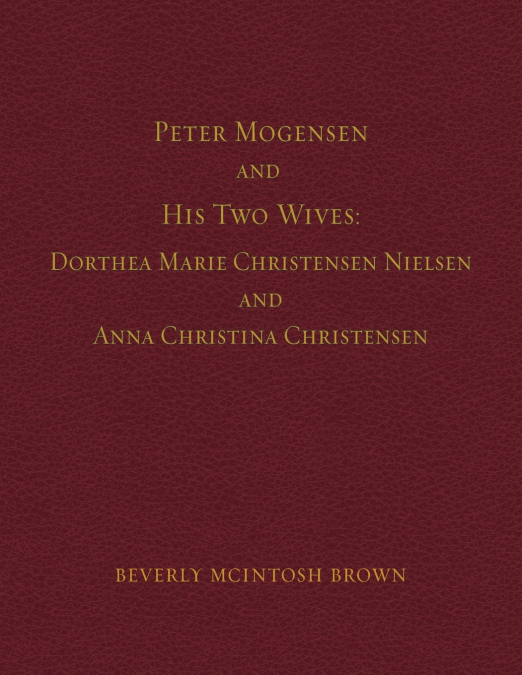 Peter Mogensen and His Two Wives