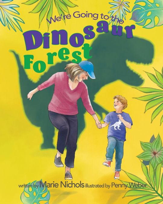 We’re Going to the Dinosaur Forest