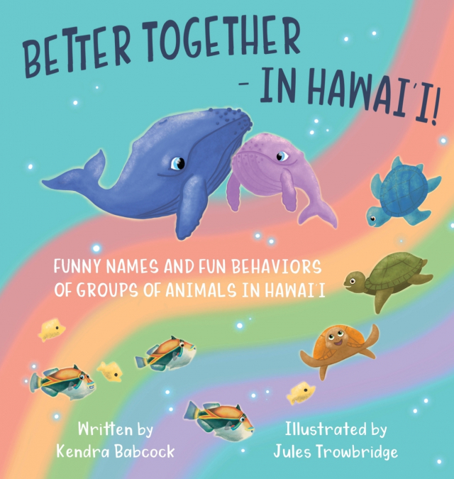 Better Together- In Hawai’i!