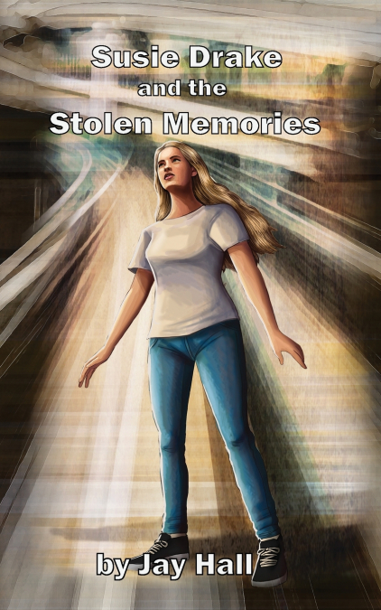 Susie Drake and the Stolen Memories