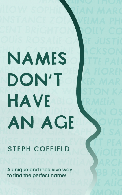 Names Don’t Have an Age