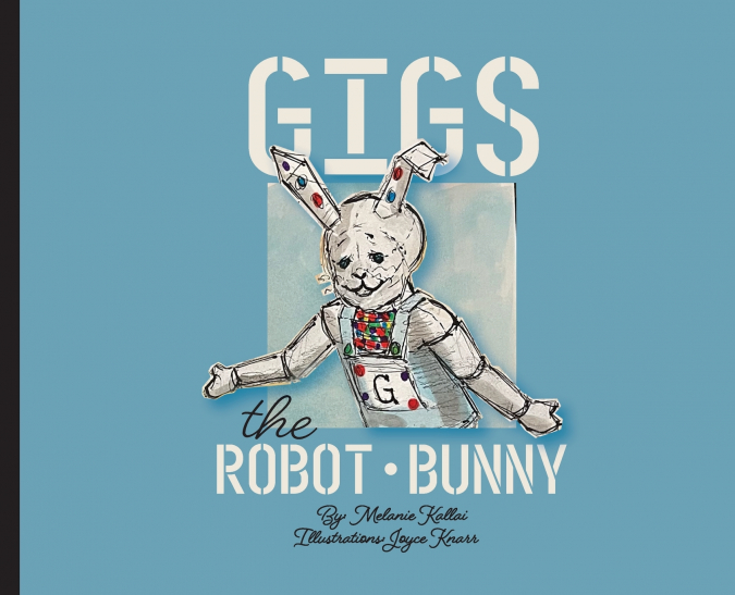 Gigs the Robot Bunny