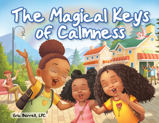 The Magical Keys of Calmness
